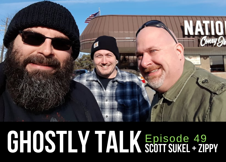 Episode 49 – Scott Sukel and Zippy