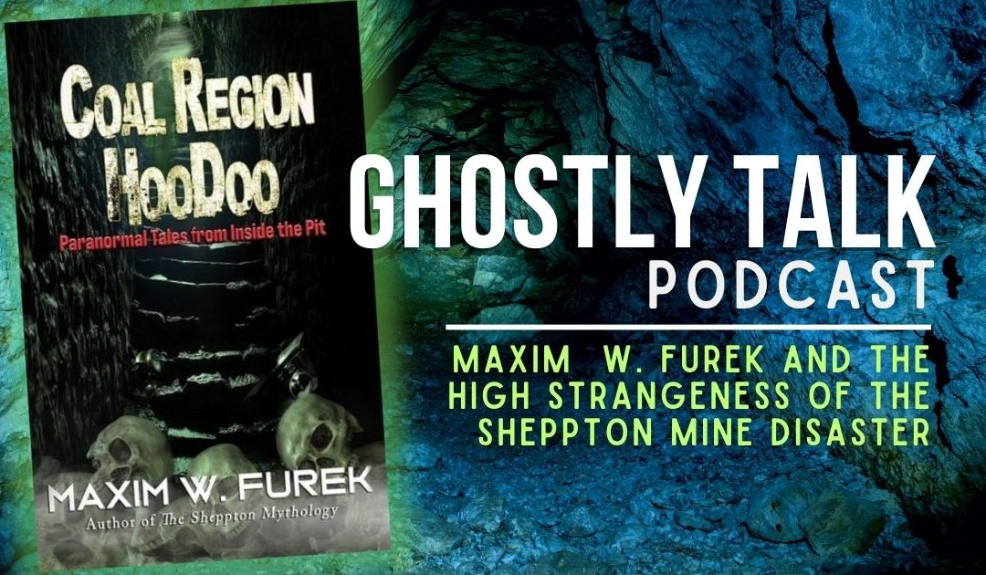 Image of Coal Region Hoodoo book and podcast interview with author Maxim W. Furek